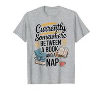Quelque Part Entre Un Livre et Une Sieste Lecture Confortable T-Shirt
