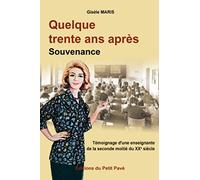 Quelque trente ans après - Souvenance