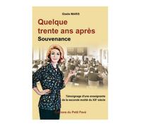 Quelque Trente Ans Après - Souvenance