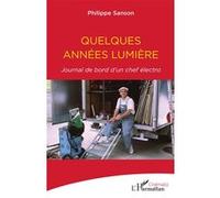 Quelques années lumière Philippe Sanson (Auteur)