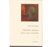 Quelques Aperçus D'un Autre Territoire