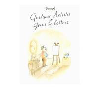 Quelques artistes et gens de lettres - - Jean-Jacques Sempé - Denoël - Bande dessinée
