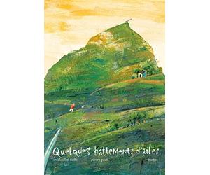 Quelques battements d'ailes
