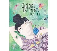 Quelques battements d'ailes