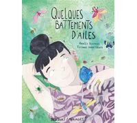Quelques battements d'ailes - Anaële Hermans - Delcourt - relié - Bande dessinée