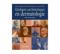 Quelques cas historiques en dermatologie