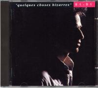quelques choses bizarres 81-91