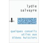 Quelques conseils utiles aux élèves huissiers