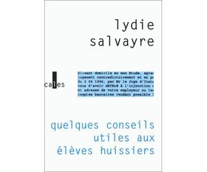 Quelques conseils utiles aux élèves huissiers