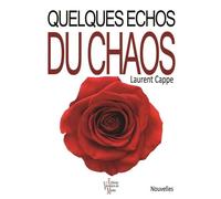 Quelques Échos Du Chaos