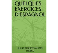 QUELQUES EXERCICES D'ESPAGNOL