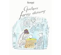 Quelques forces obscures