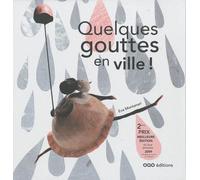 Quelques Gouttes En Ville !