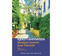 Quelques Instants Pour L'éternité