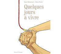 Delcourt Quelques jours à vivre