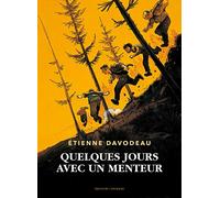 Quelques jours avec un menteur