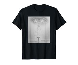 Quelques Larmes Deviennent de la Pluie T-Shirt