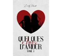 Quelques maux d'amour