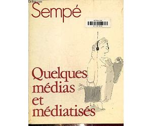 Quelques médias et médiatisés