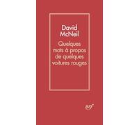 David McNeil – Quelques mots à propos de quelques voitures rouges – broché