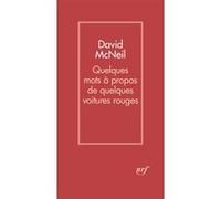 David McNeil – Quelques mots à propos de quelques voitures rouges – broché