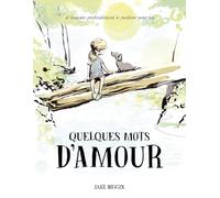 Quelques mots d'amour