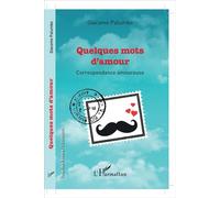Quelques mots d'amour Giacomo Palumbo (Auteur)