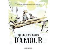 Quelques Mots D'amour