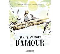 Quelques mots d'amour - Jake Biggin - Les Arenes Eds - broché - Album jeunesse
