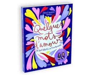 Quelques mots d'amour Sophie Henrionnet (Auteur), Mathou (Illustration)