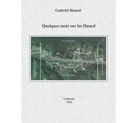 Quelques mots sur les Huard