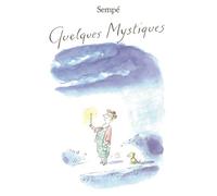 Jean-Jacques Sempé – Quelques mystiques – Éditions Denoël
