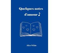 Quelques Notes D'amour