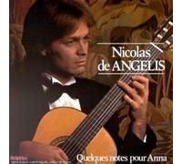 Nicolas De Angélis - Quelques Notes pour Anna