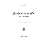 Quelques nouvelles de l'homme