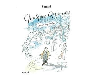 Quelques optimistes