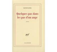 Quelques pas dans les pas d'un ange – Gallimard
