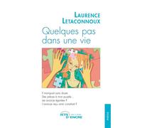 Quelques pas dans une vie - Laurence Letaconnoux - Jets D'encre - broché - Poésie