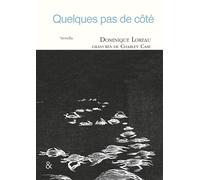 Quelques pas de côté - Dominique Loreau - Esperluète Eds - broché - Guide