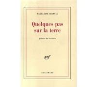 Quelques pas sur la terre – Gallimard