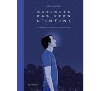 Quelques pas vers l'infini - Un voyage au coeur de la méditation - Joël Callède - Les Arenes Eds - broché - Bande dessinée