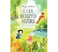 Quelques petites histoires Katarzyna Wasilkowska (Buch auf Polnisch)