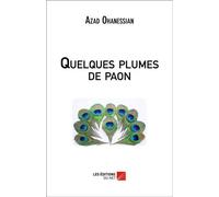 Quelques Plumes De Paon