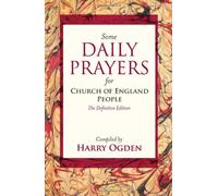 Quelques prières quotidiennes pour les membres de l'Église d'Angleterre, Harry Ogden, IS
