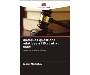 Quelques questions relatives à l'État et au droit