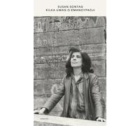 Quelques remarques sur l'émancipation - Susan Sontag (Buch auf Polnisch)