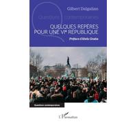 Quelques repères pour une VIe République