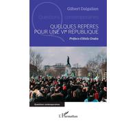 Quelques repères pour une VIe République