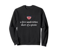 Quelques sandwichs en Moins d'une Chemise de Pique-Nique - des Mots Britanniques Amusants Sweatshirt