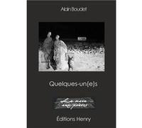 Quelques-un(e)s BOUDET Alain (Auteur)